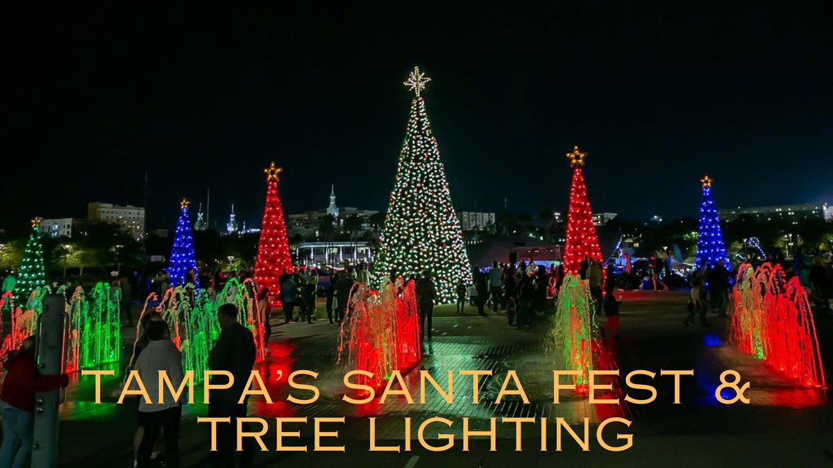 Tampa\u2019s Santa Fest & Tree Lighting 