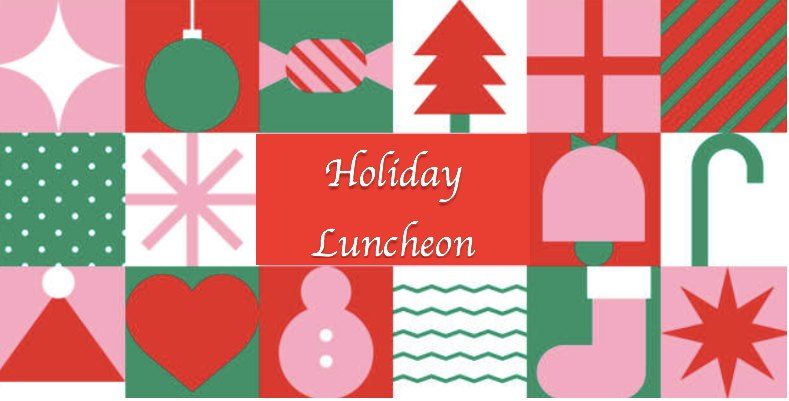 Holiday Luncheon *Guild Members Only*