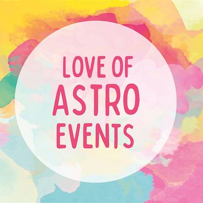 Love Of Astro Events