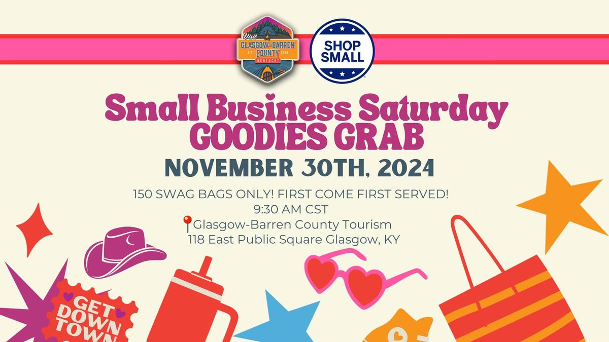 GLASGOW-BARREN COUNTY TOURISM'S SMALL BUSINESS SATURDAY 2024 GOODIES GRAB