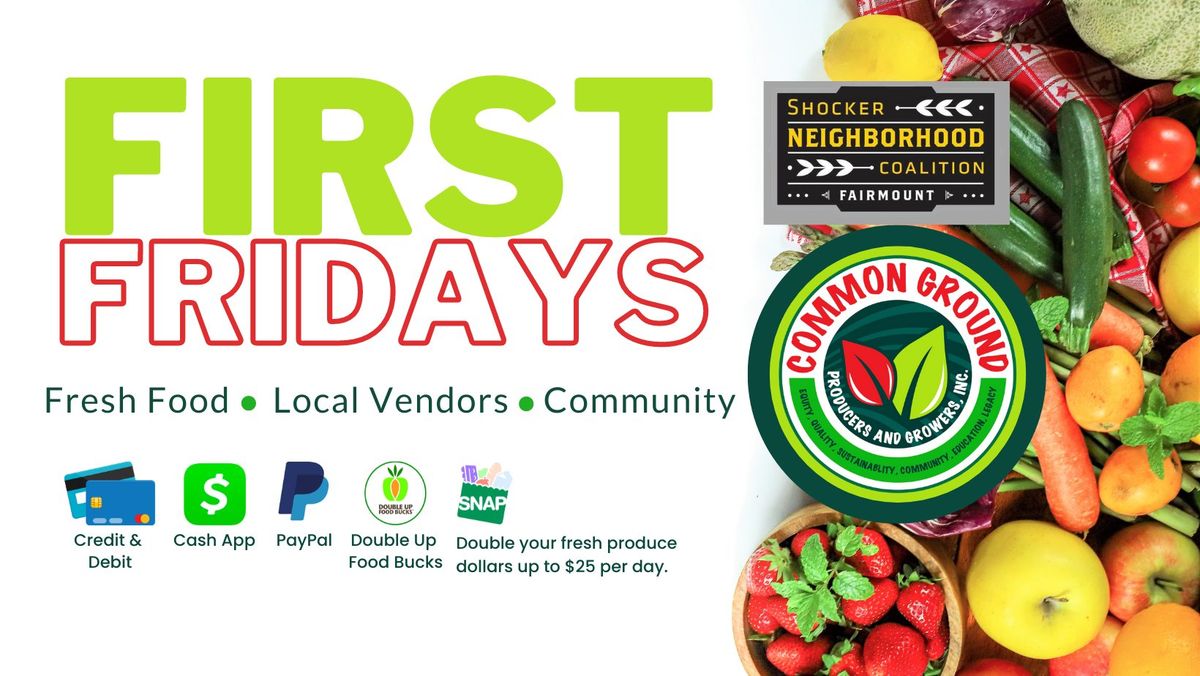 First Fridays with Common Ground and Shocker Neighborhood