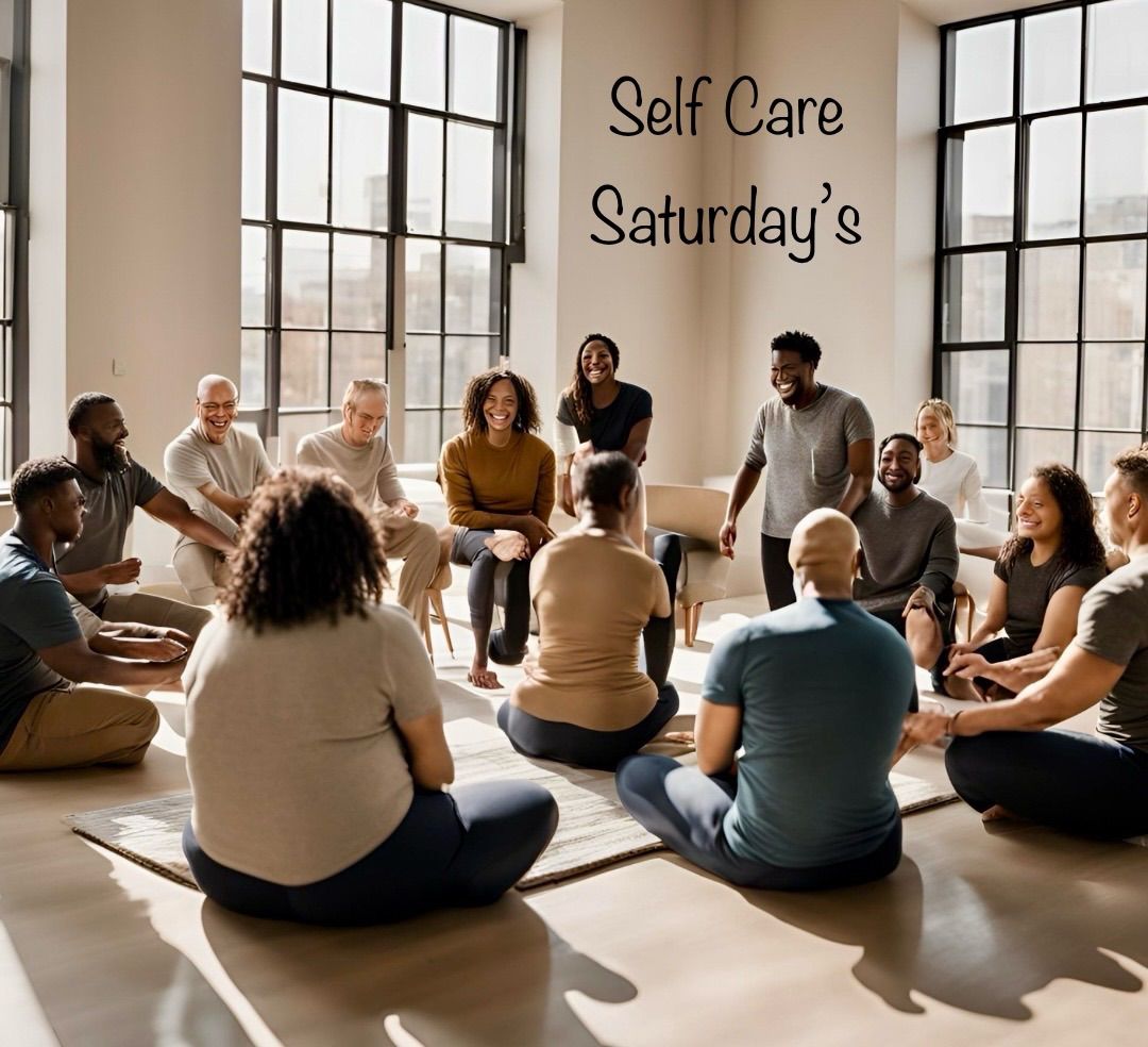 Self -Care Saturdays 