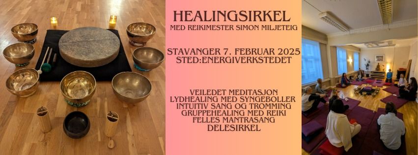 Healingsirkel i Stavanger 7. februar