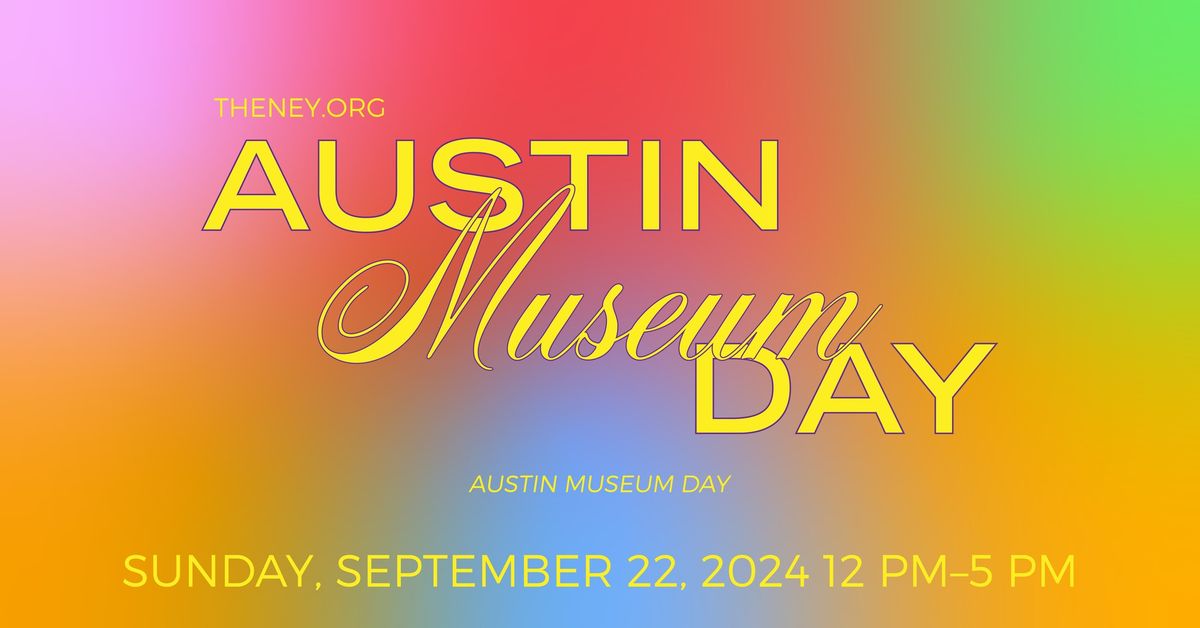 Austin Museum Day @ The Elisabet Ney Museum