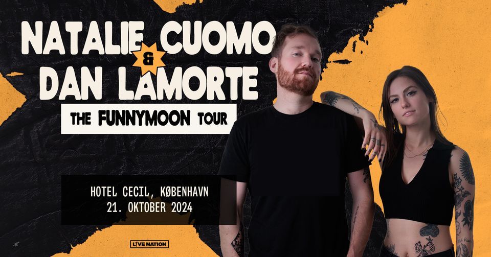 Natalie Cuomo & Dan LaMorte The FUNNYMOON Tour