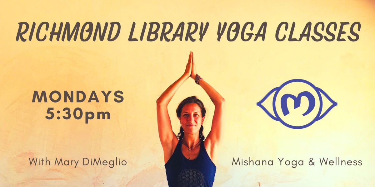 Richmond Library Yoga, Philly: Mondays 5:30pm