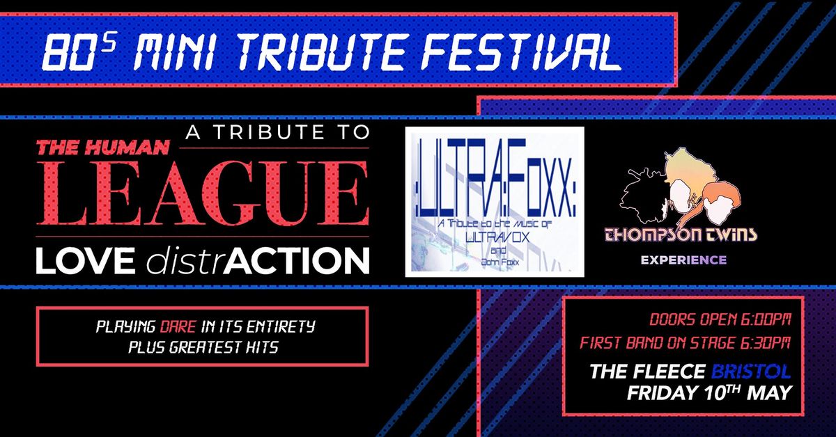 80s Mini Tribute Fest: Tributes to Human League \/ Ultravox \/ Thompson Twins at The Fleece, Bristol