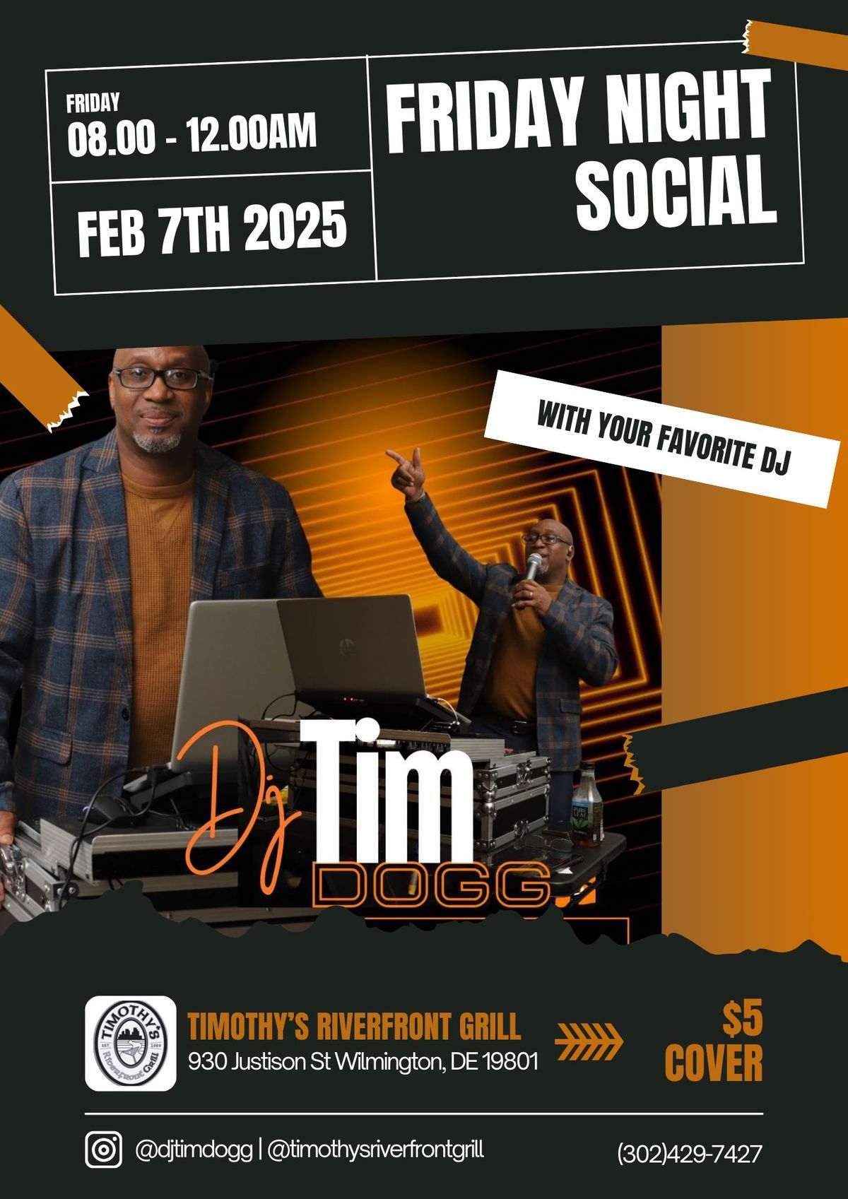 THE FRIDAY NIGHT SOCIAL WITH DJ TIMDOGG 