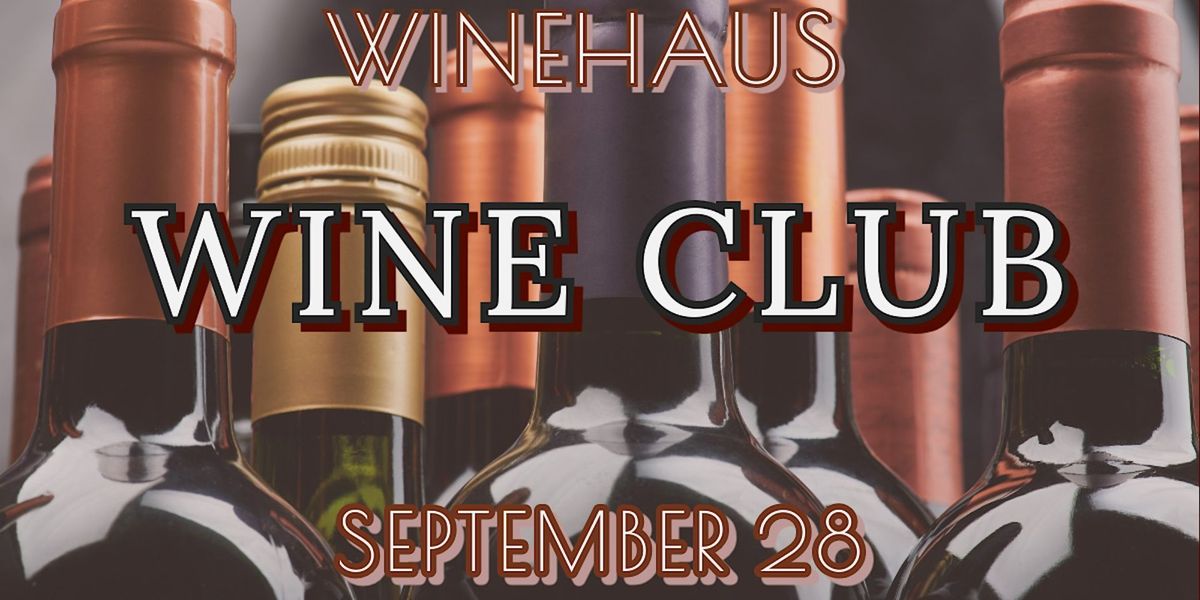 WineHaus Wine Club