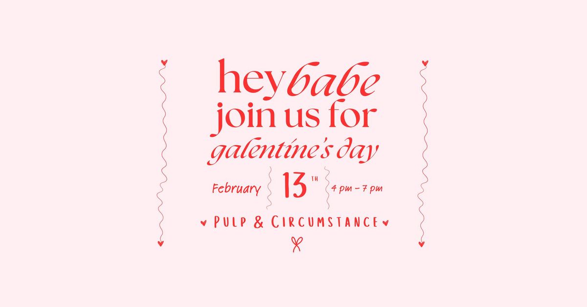 P&C Galentine's Day Celebration