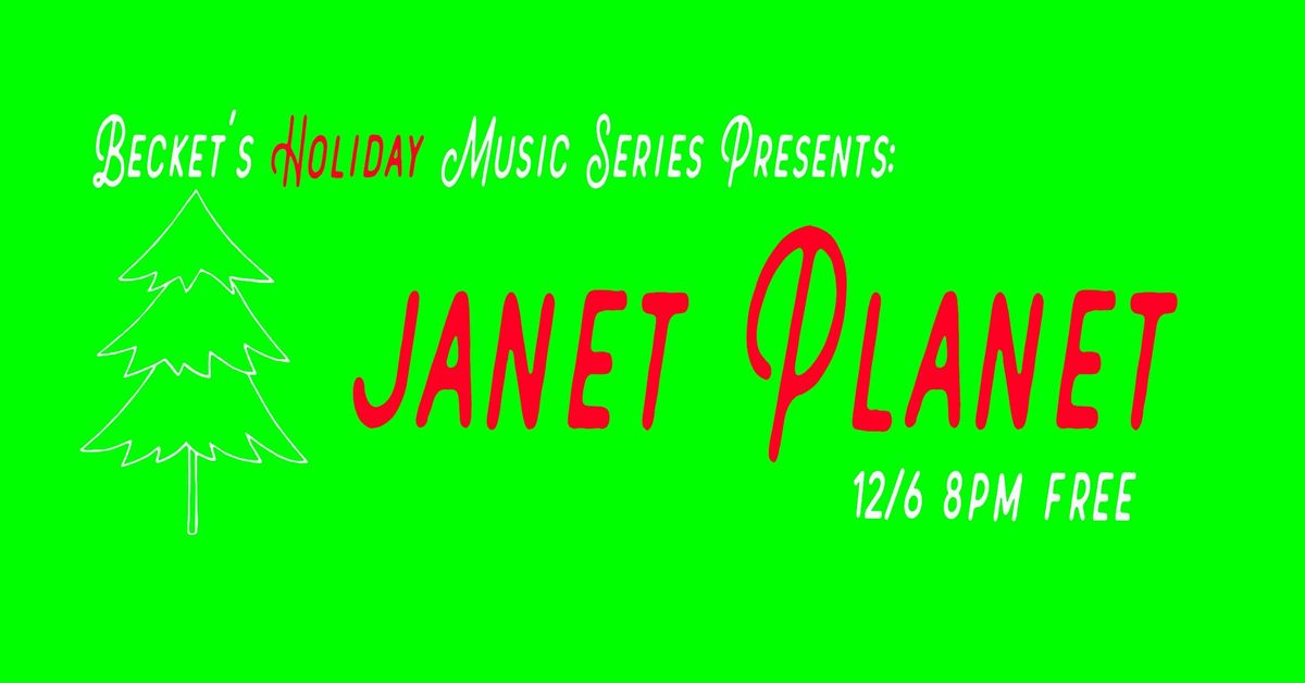 becket's Holiday Music Series Presents: Janet Planet