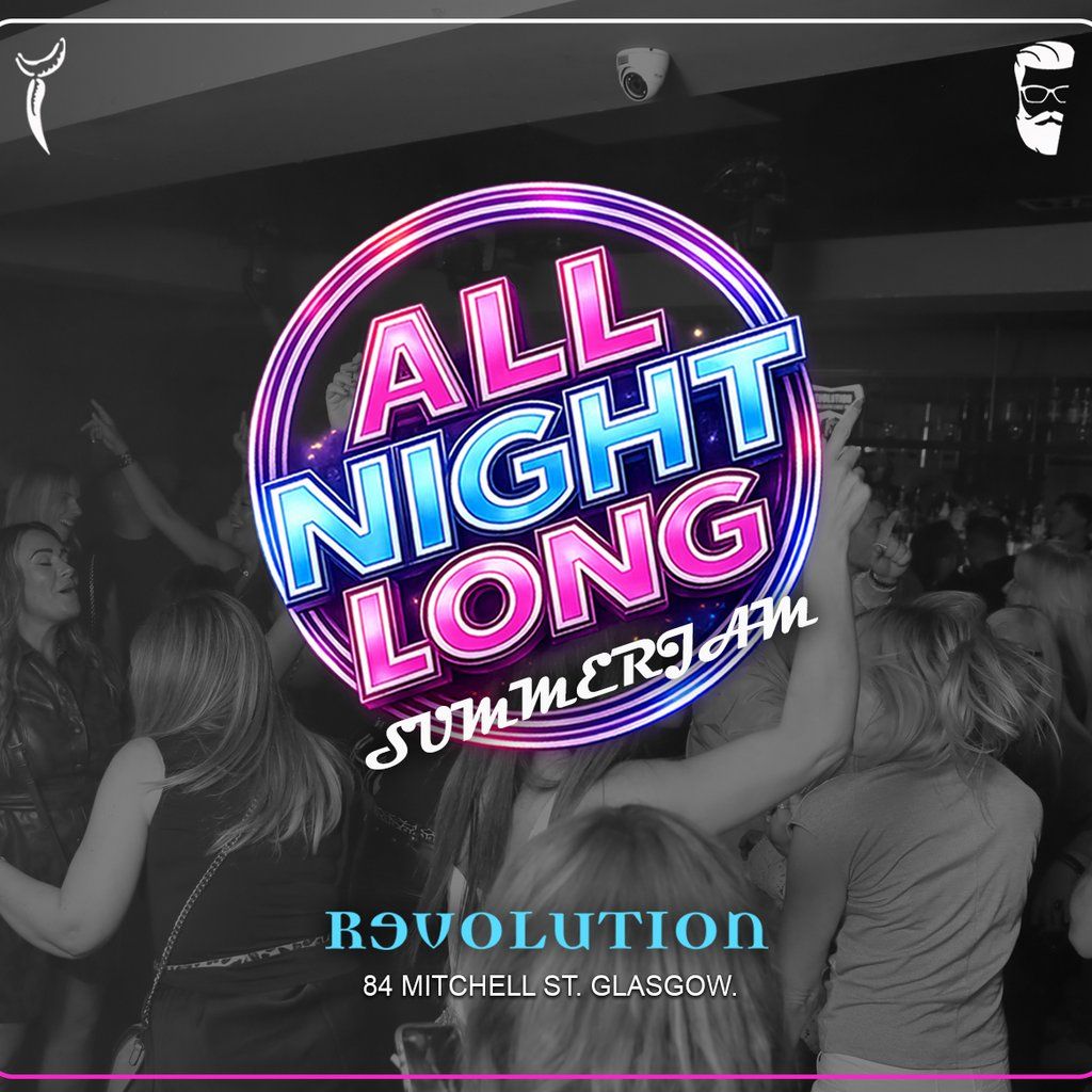 All Night Long - SummerJam w\/ Michael Kilkie & Special Guest