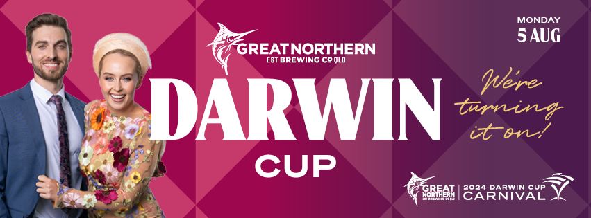 DAY 8 - GREAT NORTHERN DARWIN CUP
