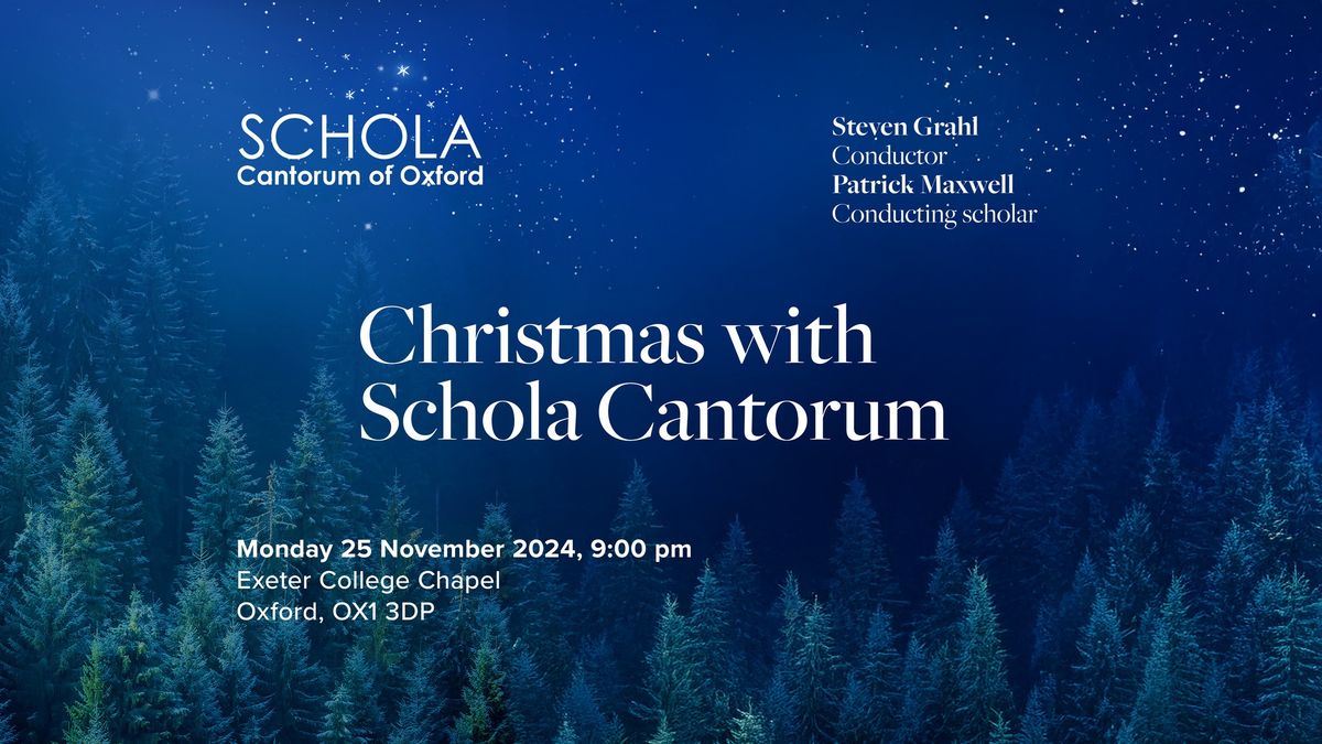 Christmas with Schola Cantorum