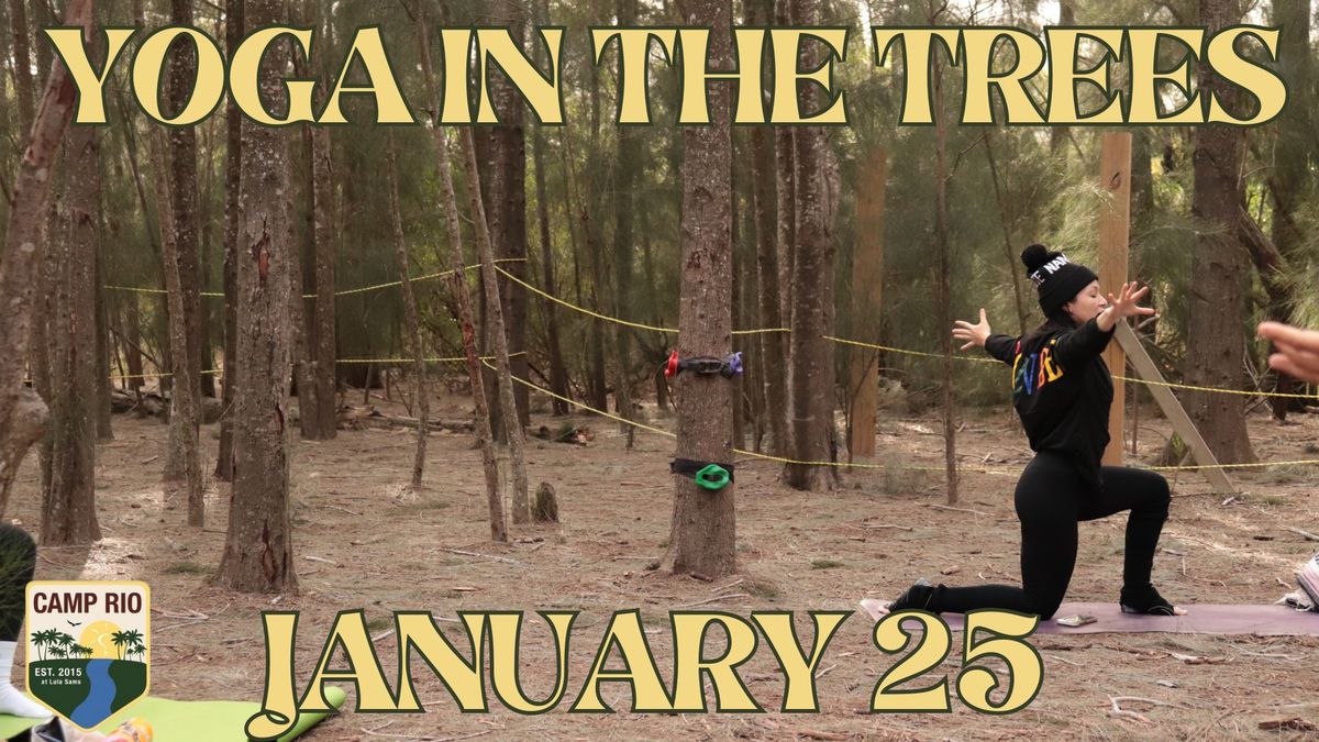 Yoga in the Trees * Registration Required* 