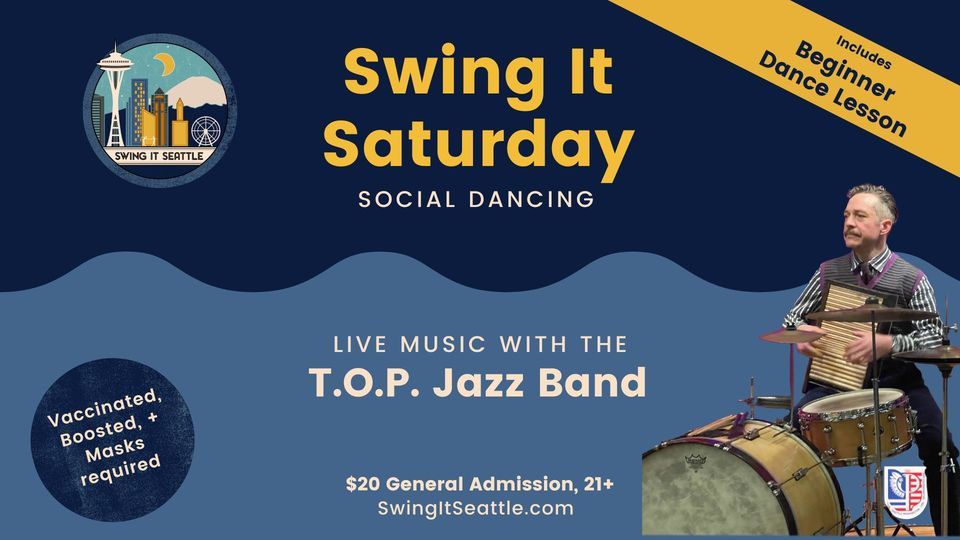 Swing It Saturday - T.O.P. Jazz Band