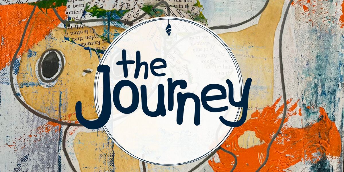 The Journey - Opening Night - Art & Handmade Goods Exhibit