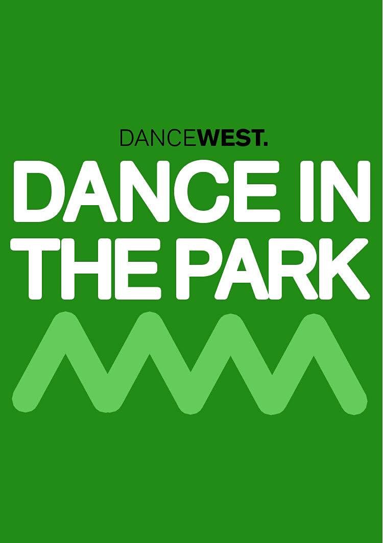 Dance in the Park - Sunday 8 August