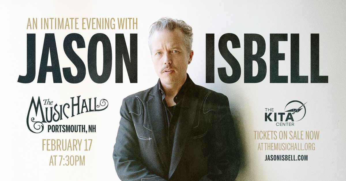 An Intimate Evening with Jason Isbell - A Benefit for The Kita Center