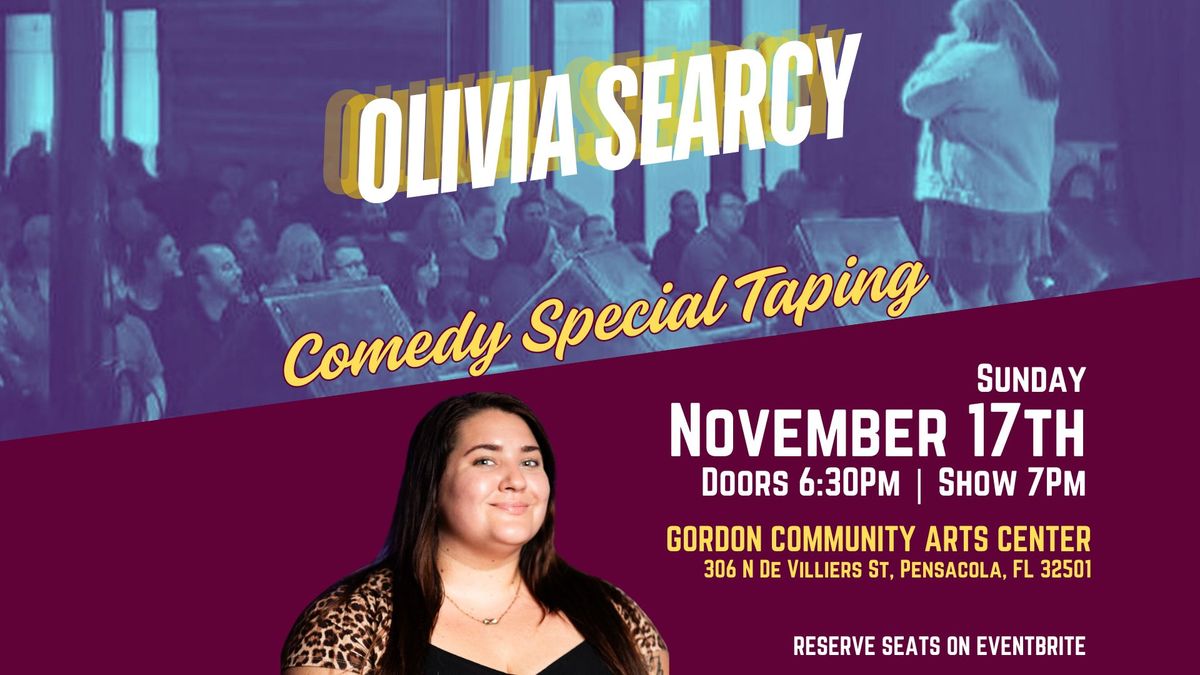 Olivia Searcy's Comedy Special Taping