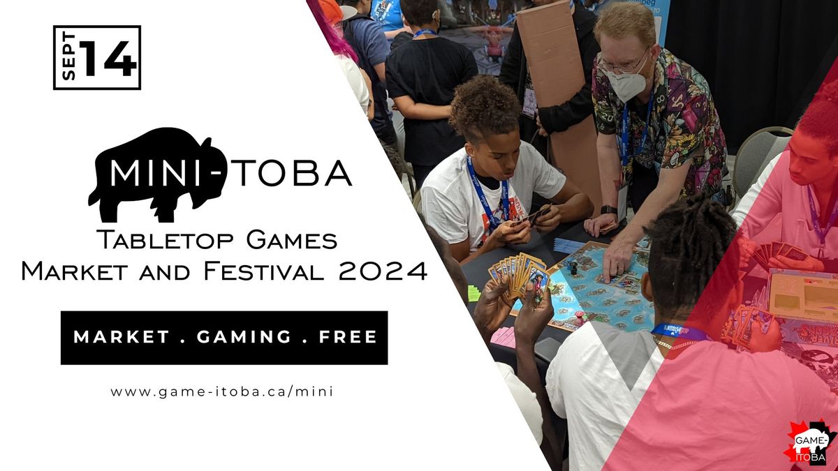 Minitoba Tabletop Games Market and Festival 2024