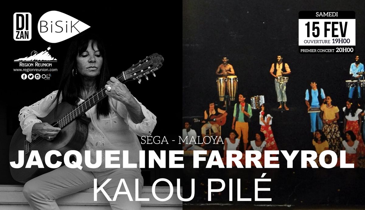 JACQUELINE FARREYROL - KALOU PIL\u00c9 \u2022 SALLE GRAMOUN L\u00c9L\u00c9 \u2022 15.02.25