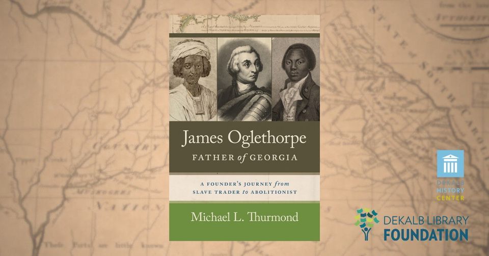 Hops: James Oglethorpe, Father of Georgia with Michael L. Thurmond