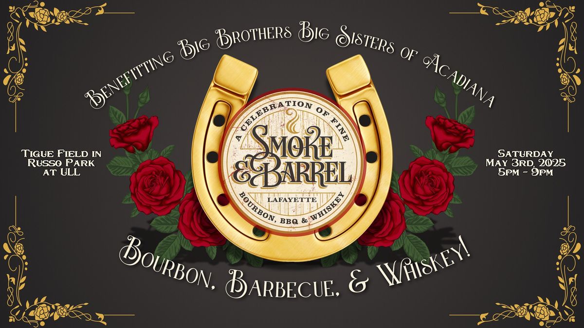 Smoke & Barrel: Lafayette 2025