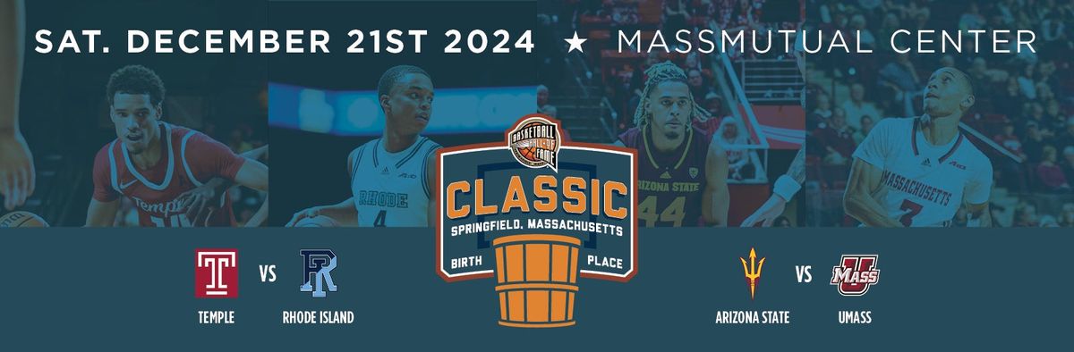 Basketball Hall of Fame Classic at MassMutual Center