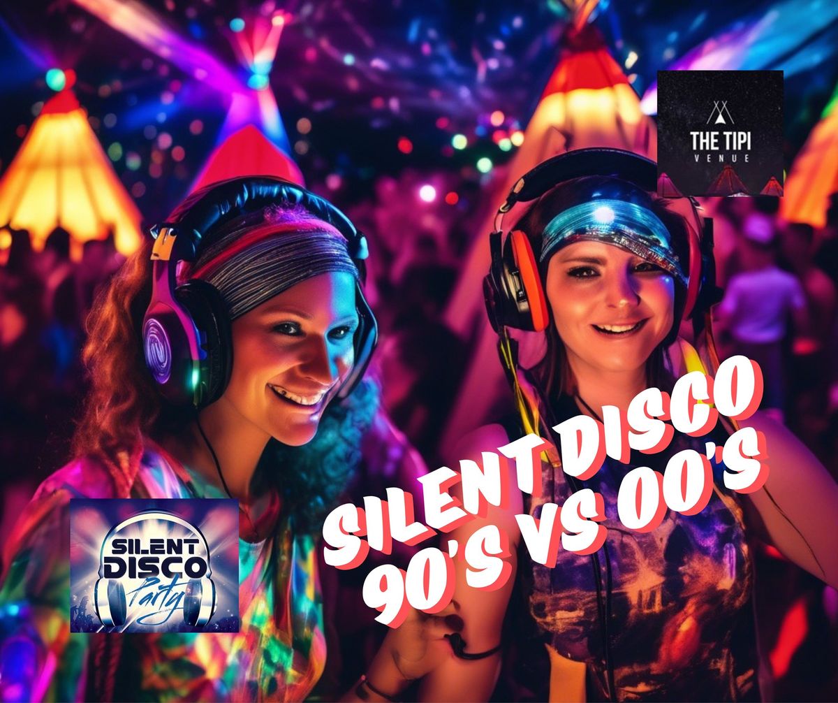 SILENT DISCO 90's versus 00's