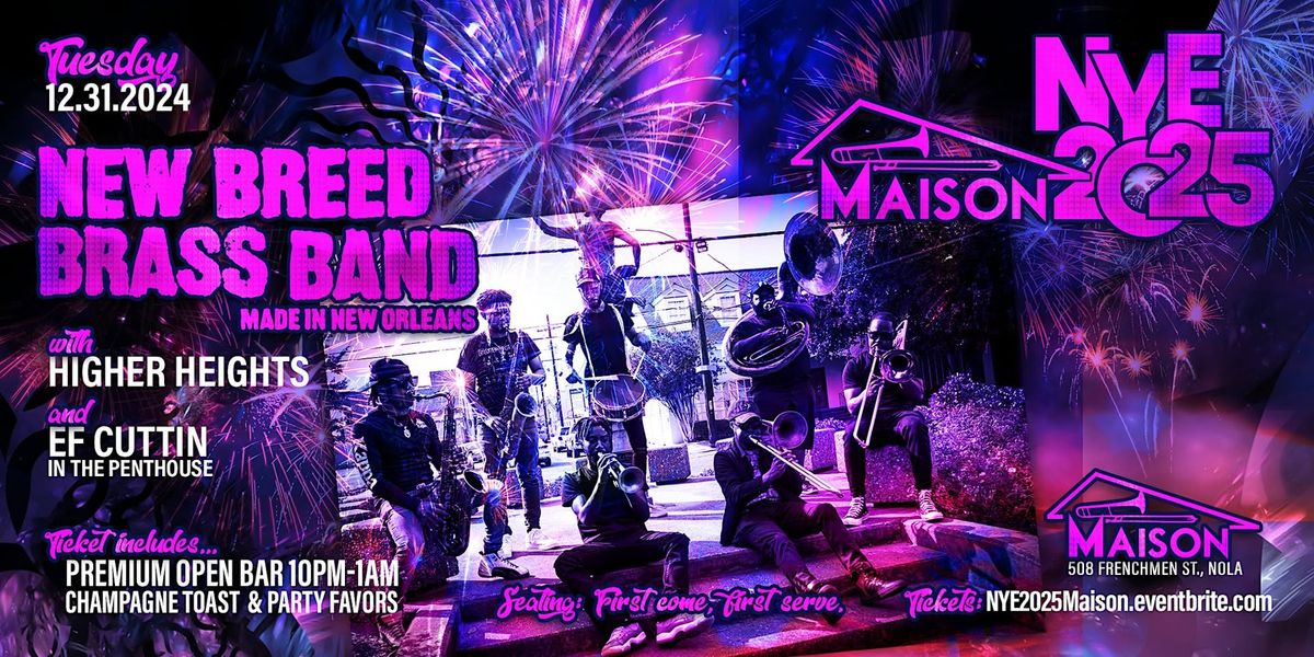 New Year's Eve 2025 At Maison featuring  the New Breed Brass Band