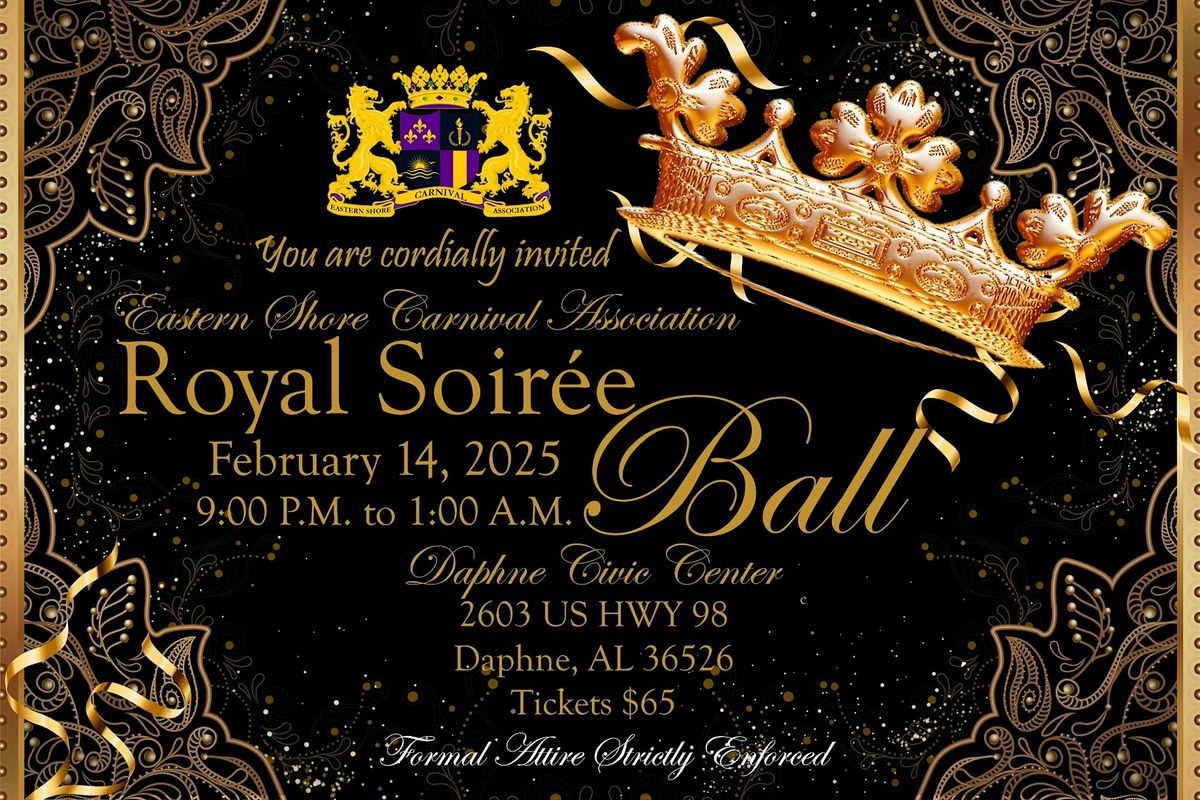 Eastern Shore Carnival Association - Royal Soir\u00e9e Ball 2025