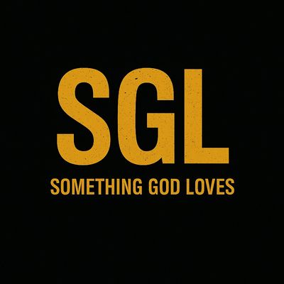 Something GOD Loves