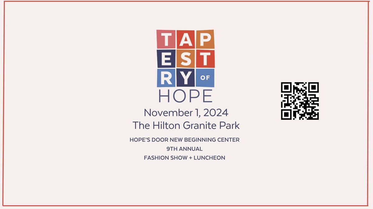 9th Annual Tapestry of Hope