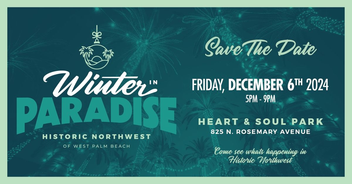 8th Annual Winter in Paradise