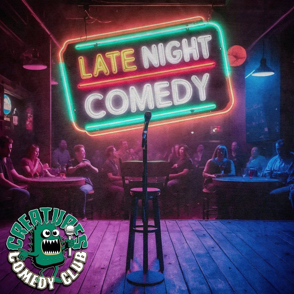 LATE NIGHT COMEDY|| Creatures Comedy Club