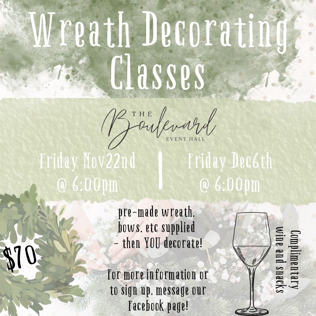 Wreath Decorating Classes at The Boulevard