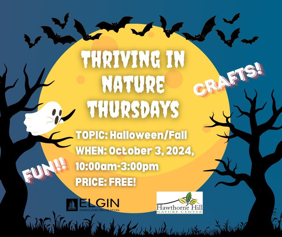 Thriving in Nature Thursdays - October