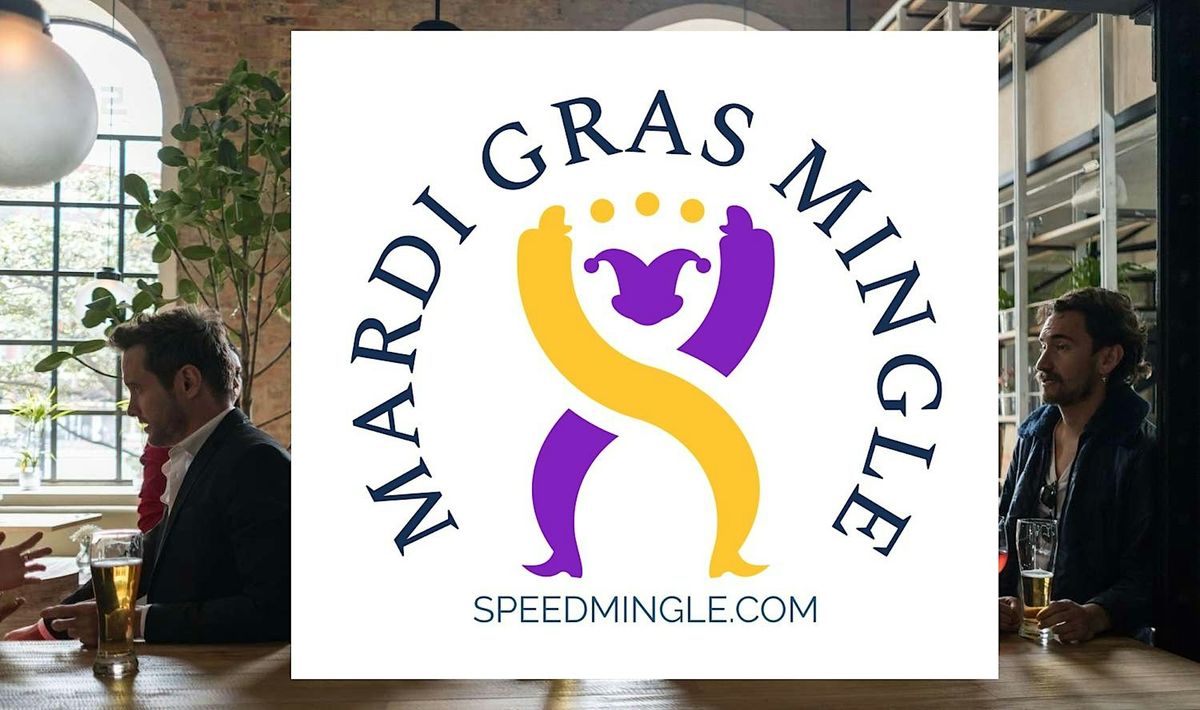 Oxford, MS Mardi Gras Mingle Networking Experience