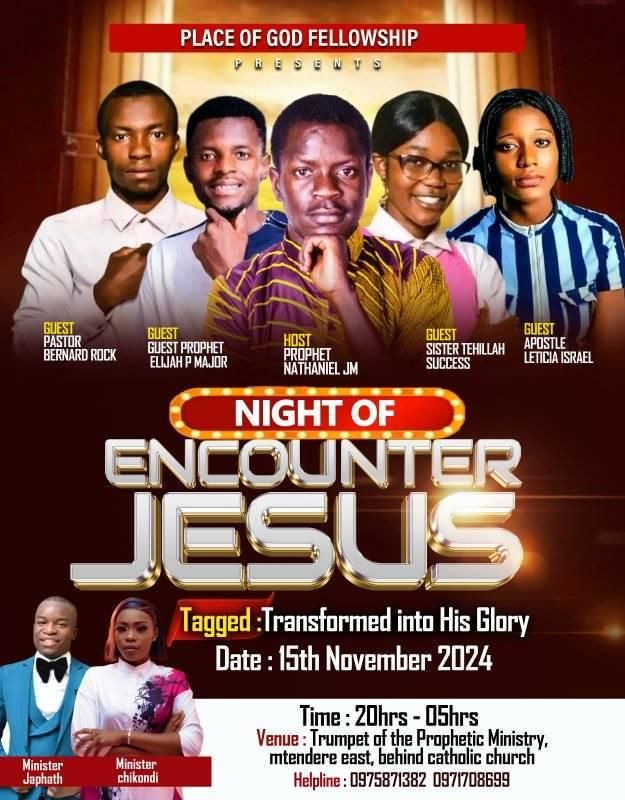 Place Of God Fellowship, presents... NIGHT OF ENCOUNTER JESUS. tagged; Transformed into His Glory 