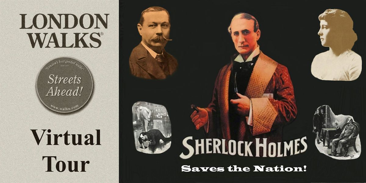 Sherlock Holmes Saves the Nation! - a London virtual tour