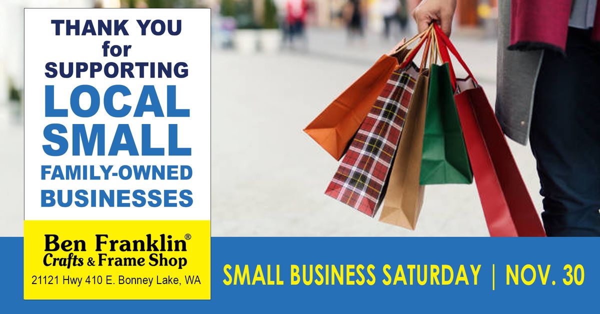 Small Business Saturday NOV. 30 (Bonney Lake, WA)