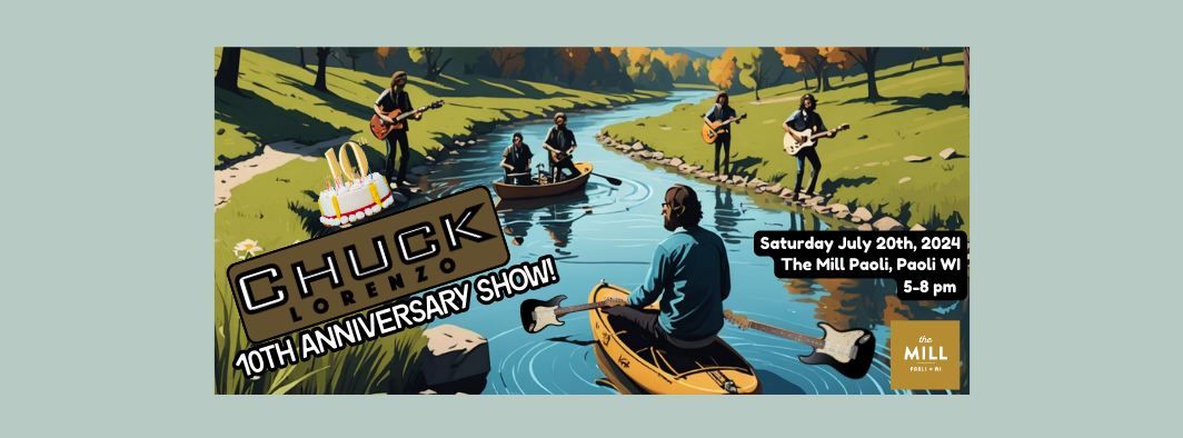 Chuck Lorenzo 10th Anniversary Show