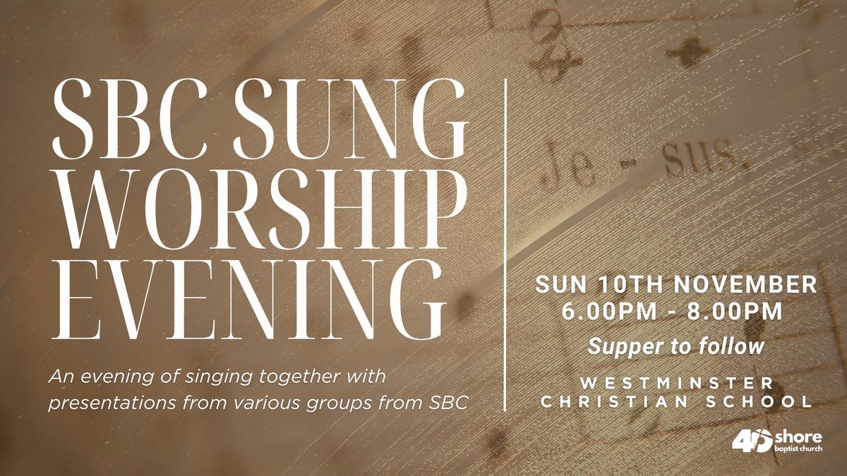 SBC Sung Worship Evening