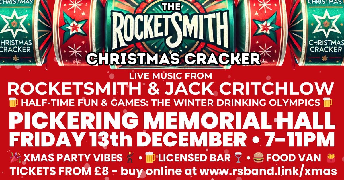 The Rocketsmith 'Christmas Cracker' Xmas Party