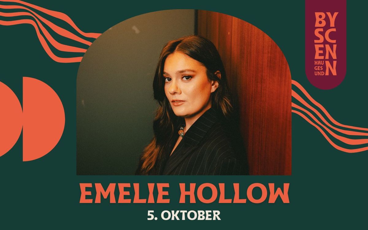 Emelie Hollow \/\/ Byscenen Haugesund