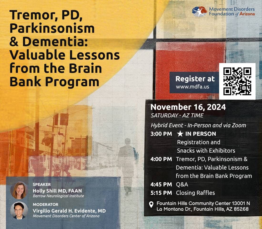 Tremor, PD, Parkinsonism & Dementia: Valuable Lessons from the Brain Bank Program