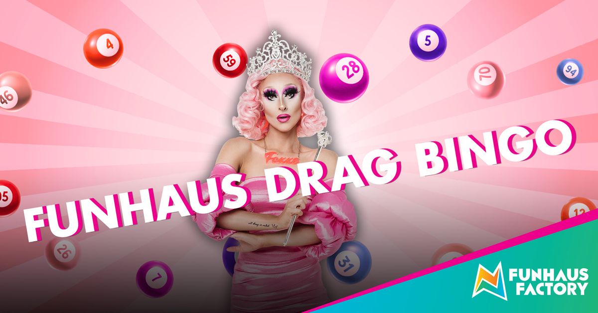 FUNHAUS DRAG BINGO