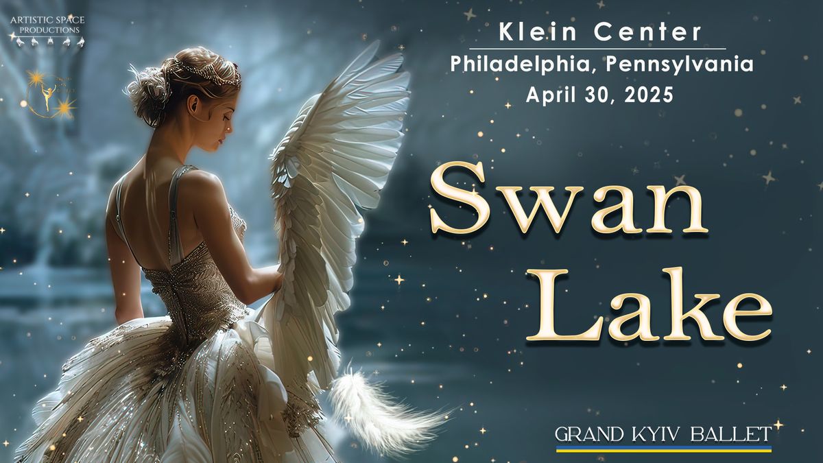 Swan Lake | Philadelphia | April 30, 2025