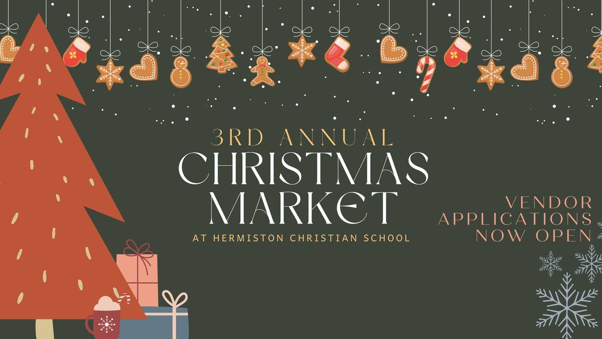 Christmas Market | at Hermiston Christian School 